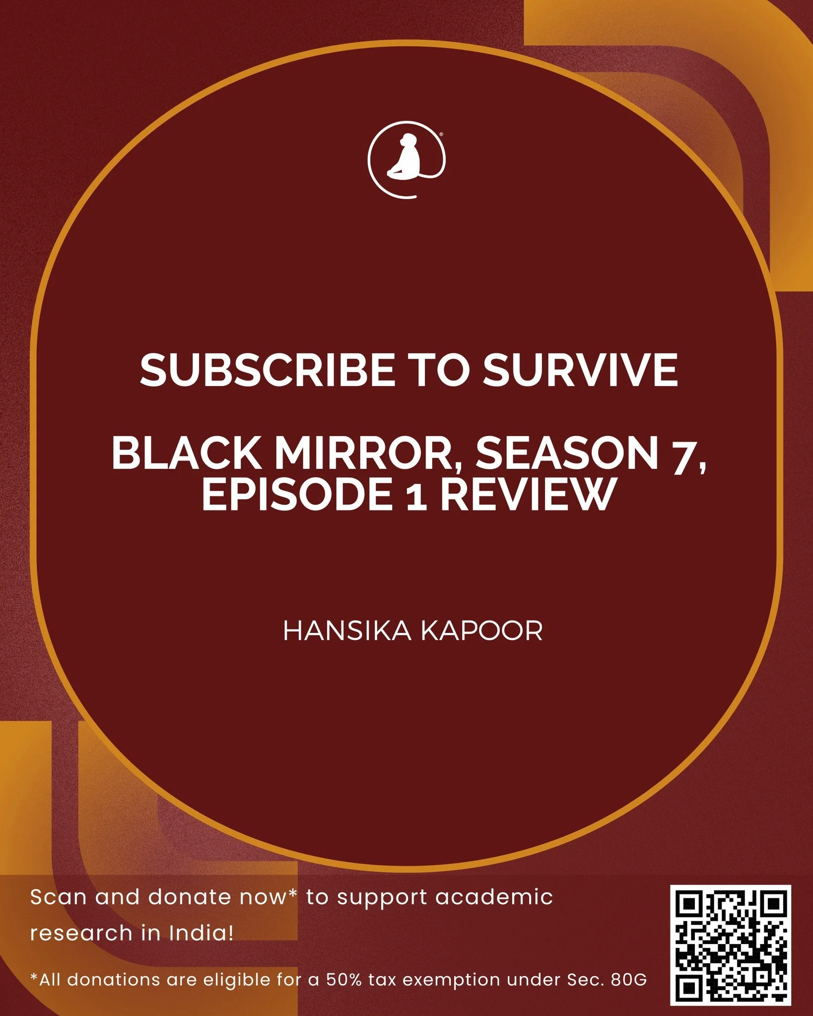 📢 Hansika Kapoor wrote a blog reviewing Episode 1 of Black Mirror Season 7, titled Subscribe to Survive, for FEMSPEC!

Read it through the link in bio! 

💛 Support independent academic research in India!
Your donations are now eligible for 50% tax 