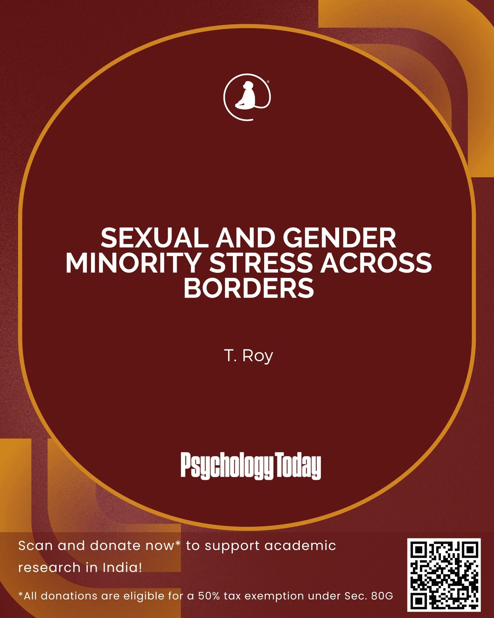 📢 T. Roy wrote an article titled Sexual and Gender Minority Stress Across Borders for Psychology Today!
Read it through the link in bio!
💛 Support independent academic research in India!
Your donations are now eligible for 50% tax exemption under