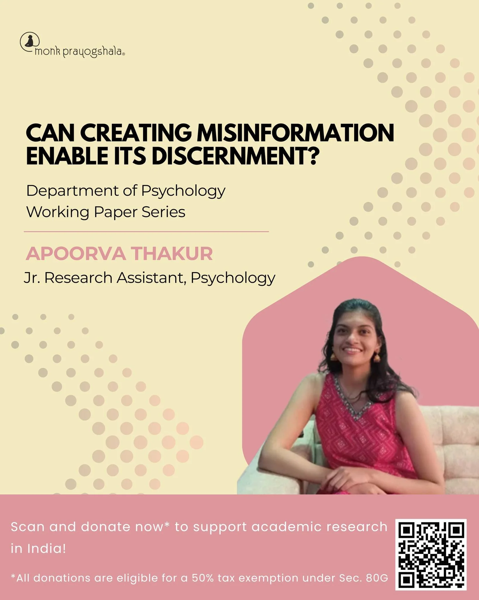 Can Creating Misinformation Enable Its Discernment? 🧠✨
In this episode, Apoorva Thakur presents insights from her latest research on the psychology of misinformation.

🔗 Link in bio!

💛 Support independent academic research in India!
Your donation