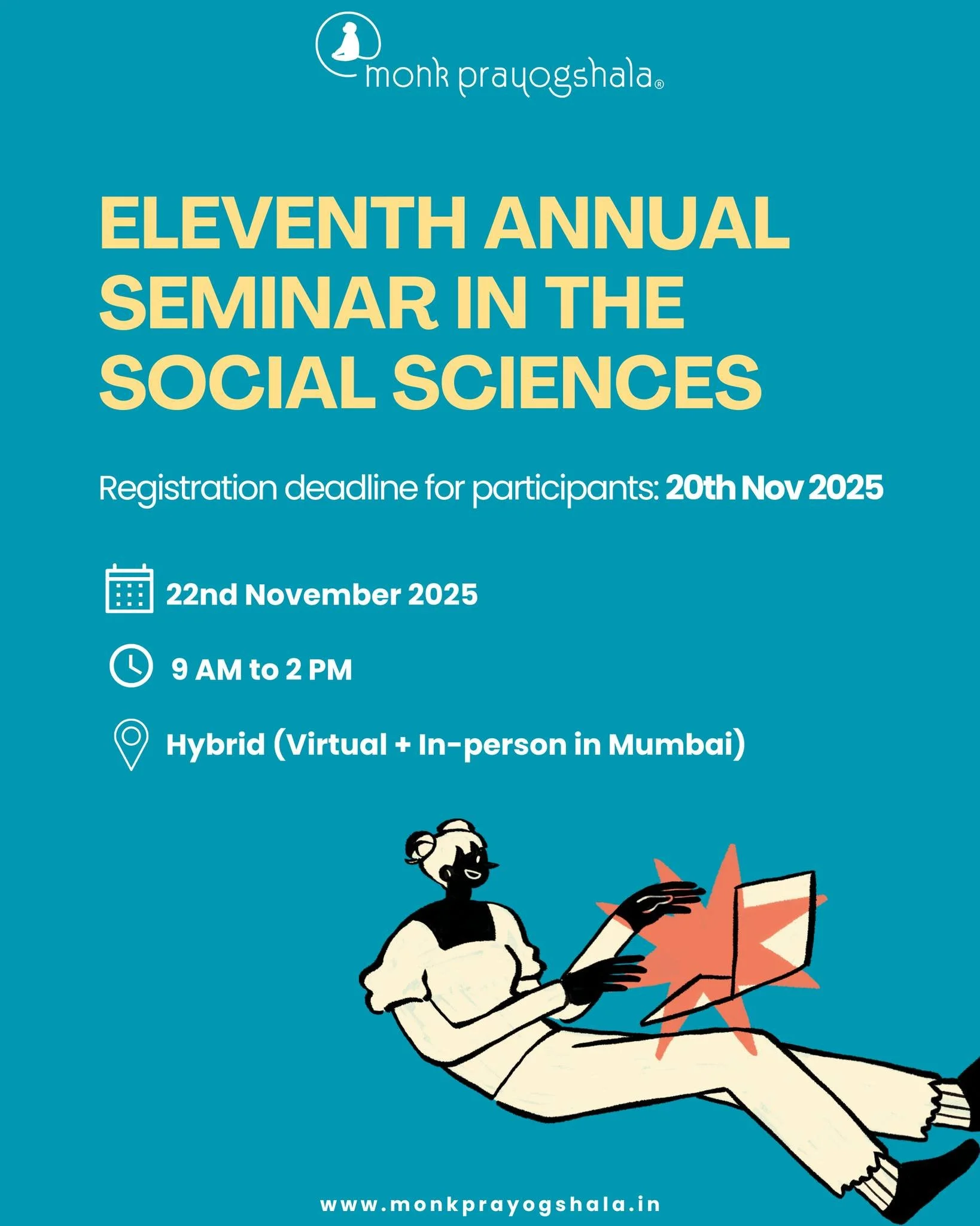 🚨 Are you a budding researcher eager to share your work and engage with critical feedback?
Be part of Monk Prayogshala&rsquo;s Eleventh Annual Social Sciences Seminar &mdash; a space for fresh ideas, academic dialogue, and meaningful exchange!

Part