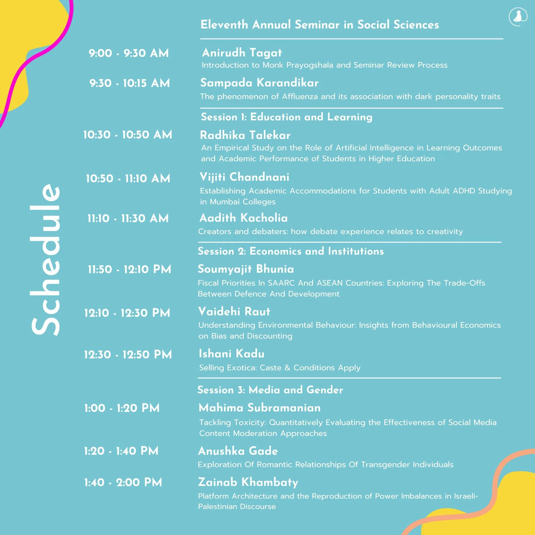 📢 The schedule for the Eleventh Annual Seminar in Social Sciences is out now!
Join us for a day of engaging discussions and innovative research presentations.

Know more through the link in bio!
Participants can register through the link in bio!

#S