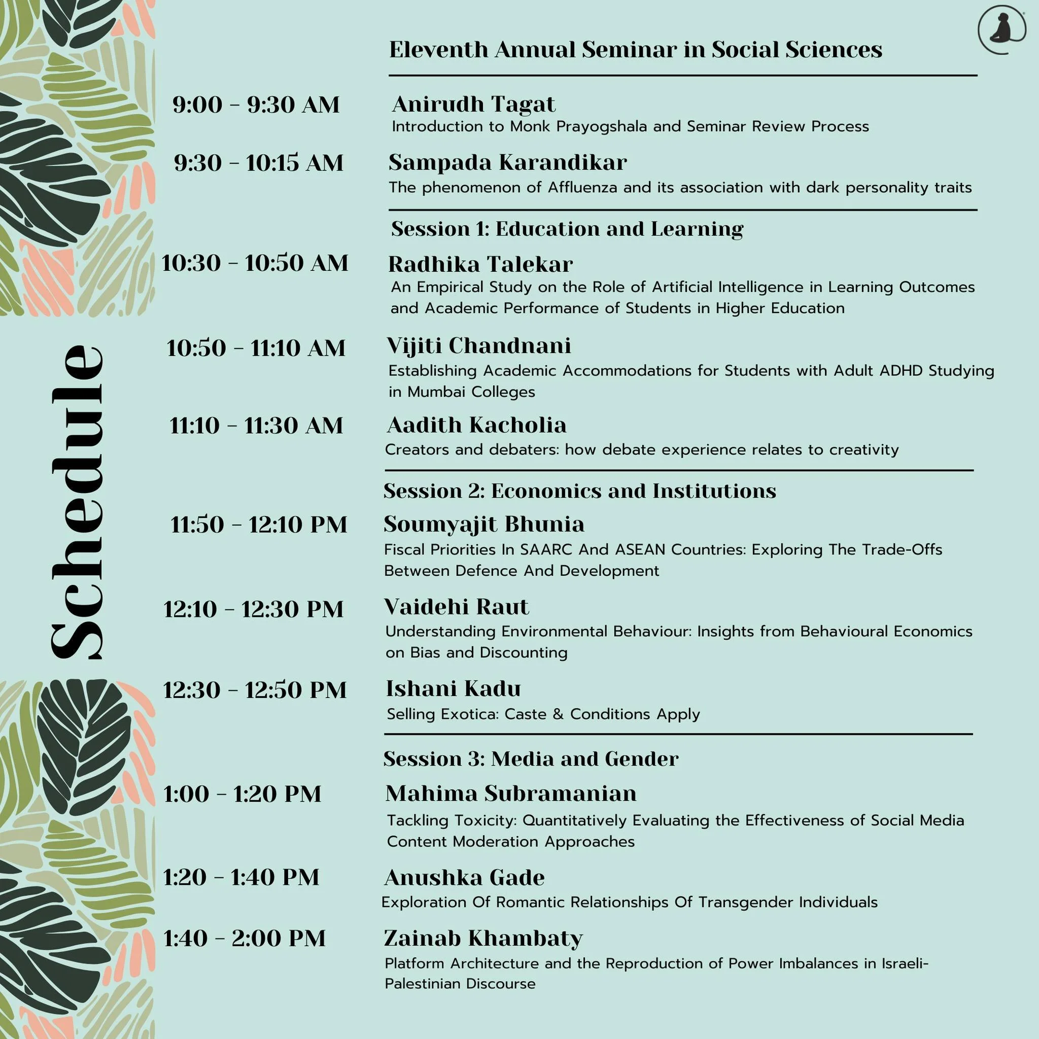📢 The schedule for the Eleventh Annual Seminar in Social Sciences is out now!
Join us for a day of engaging discussions and innovative research presentations.

Know more, through the link in bio!
Participants can register, through the link in bio!

