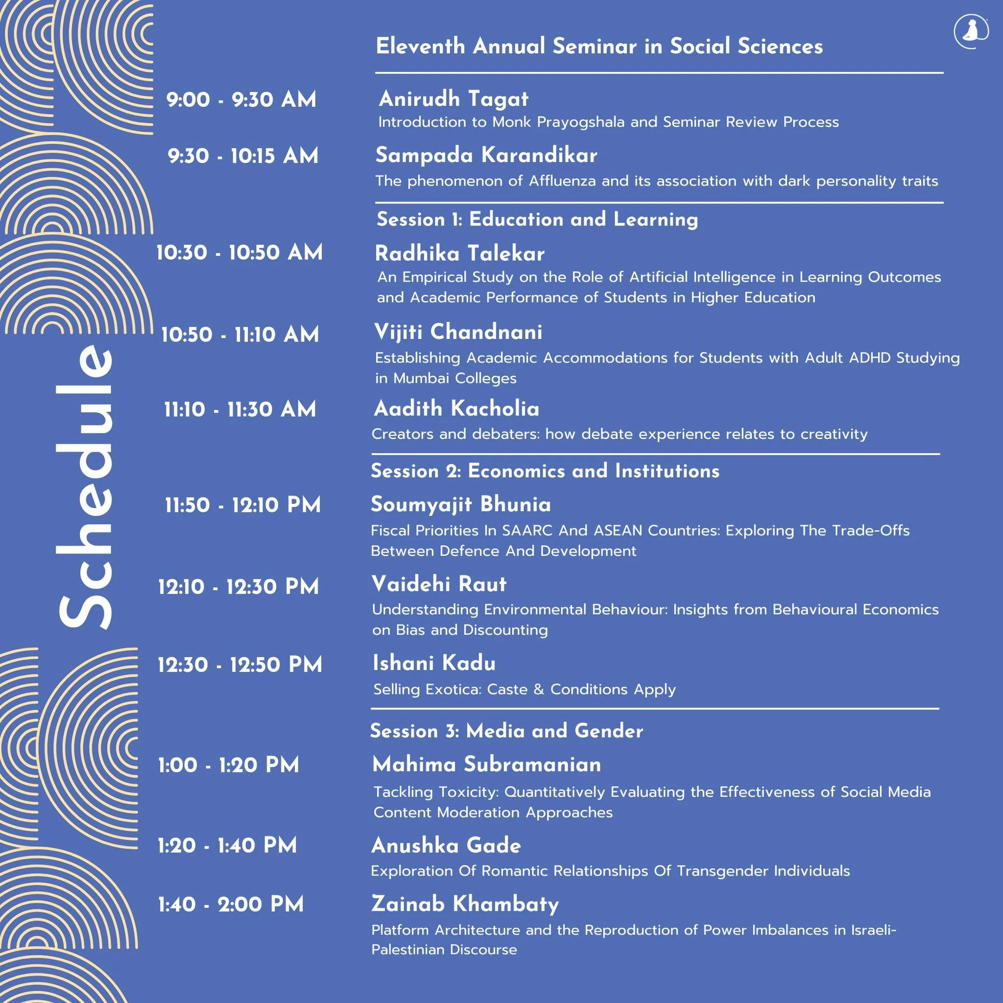 📢 The schedule for the Eleventh Annual Seminar in Social Sciences is out now!
Join us for a day of engaging discussions and innovative research presentations.

Know more, through the link in bio!

#Seminar #SocialSciences #Economics #Psychology #Soc