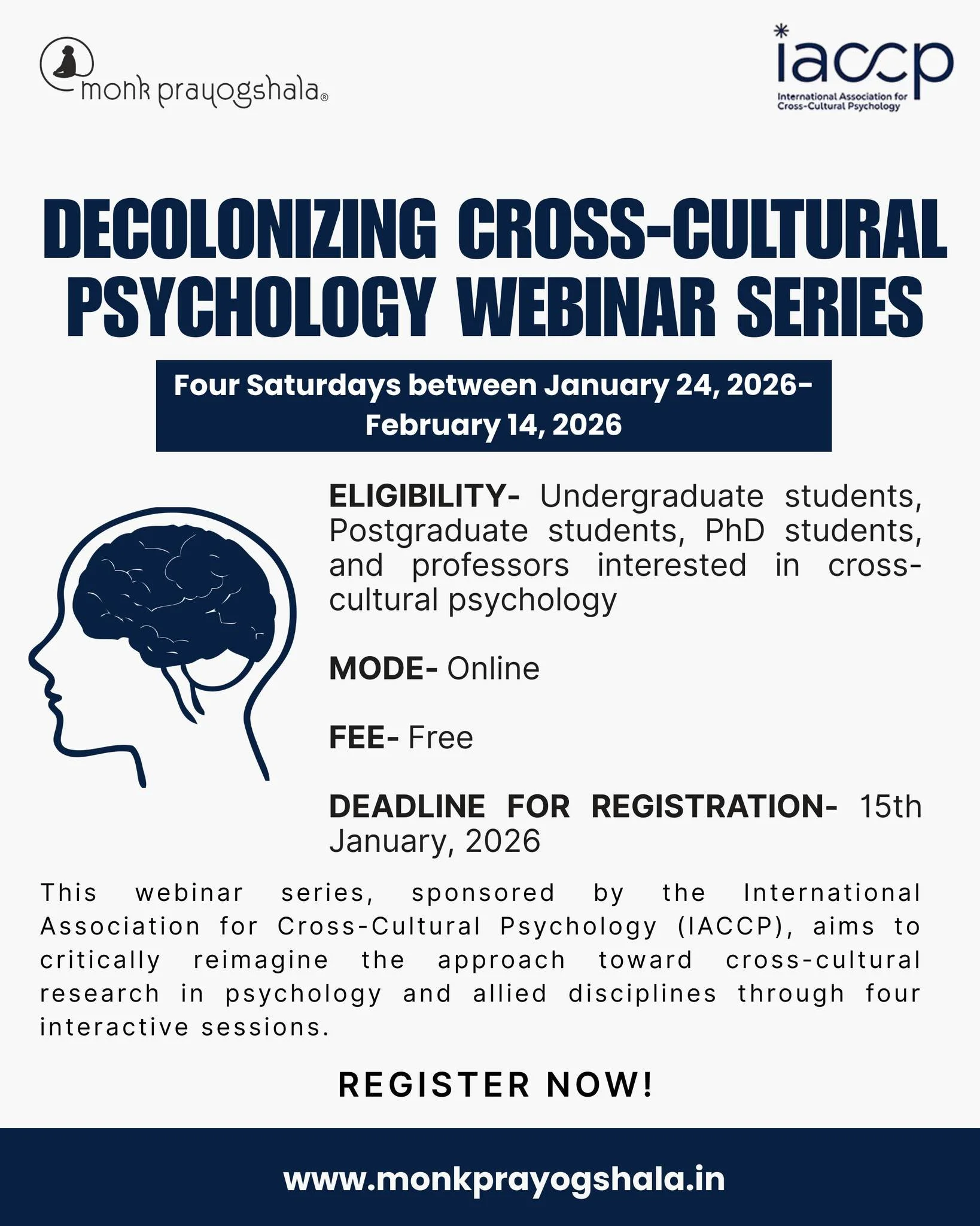 🌏 Decolonizing Cross-Cultural Psychology Webinar Series
Sponsored by the International Association for Cross-Cultural Psychology (IACCP), this free 4-Saturday online series (January 24 &ndash; February 14, 2026) invites participants to critically re
