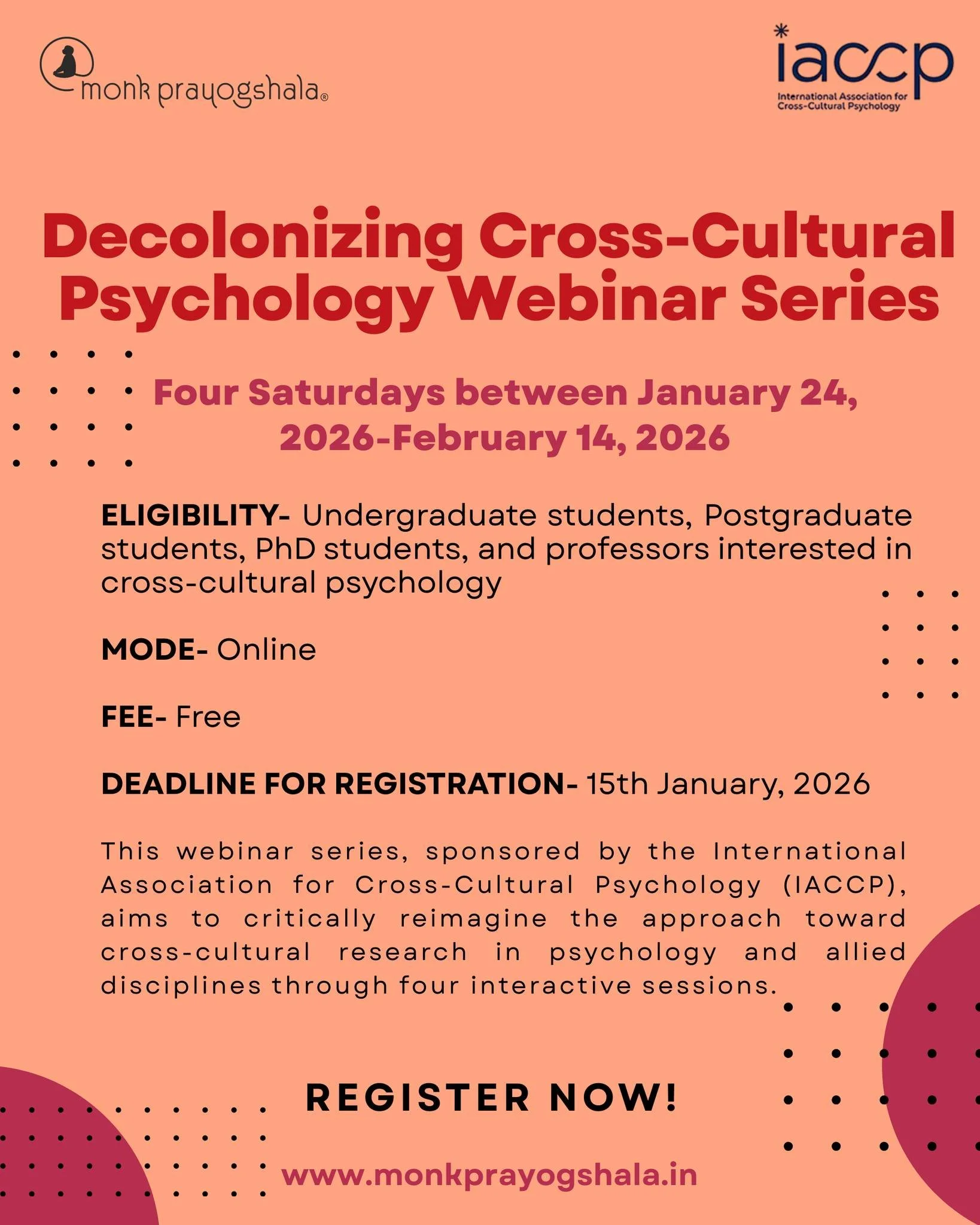 🌏 Decolonizing Cross-Cultural Psychology Webinar Series
Sponsored by the International Association for Cross-Cultural Psychology (IACCP), this free 4-Saturday online series (January 24 &ndash; February 14, 2026) invites participants to critically re