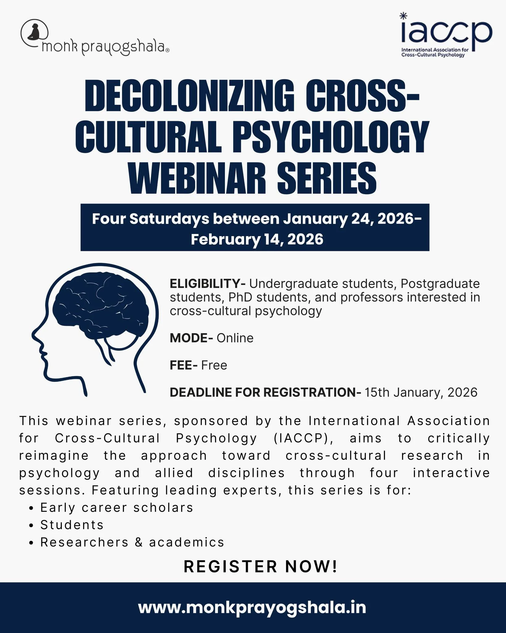 🌏 Decolonizing Cross-Cultural Psychology Webinar Series
Sponsored by the International Association for Cross-Cultural Psychology (IACCP), this free 4-Saturday online series (January 24 &ndash; February 14, 2026) invites participants to critically re