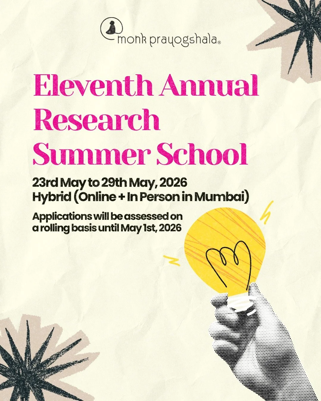 🎉 Join us as we step into the Eleventh year of academic excellence at Monk Prayogshala&rsquo;s Annual Research Summer School! ✨
Discover, learn, and grow with a vibrant community of researchers and scholars.

🔗 Know more and be part of the journey 