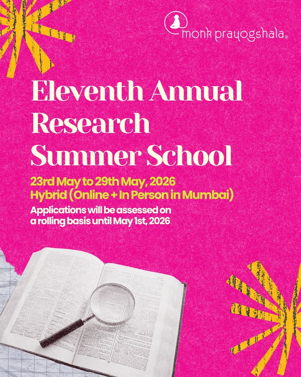 🎉 Join us as we step into the Eleventh year of academic excellence at Monk Prayogshala&rsquo;s Annual Research Summer School! ✨
Discover, learn, and grow with a vibrant community of researchers and scholars.

🔗 Know more and be part of the journey 