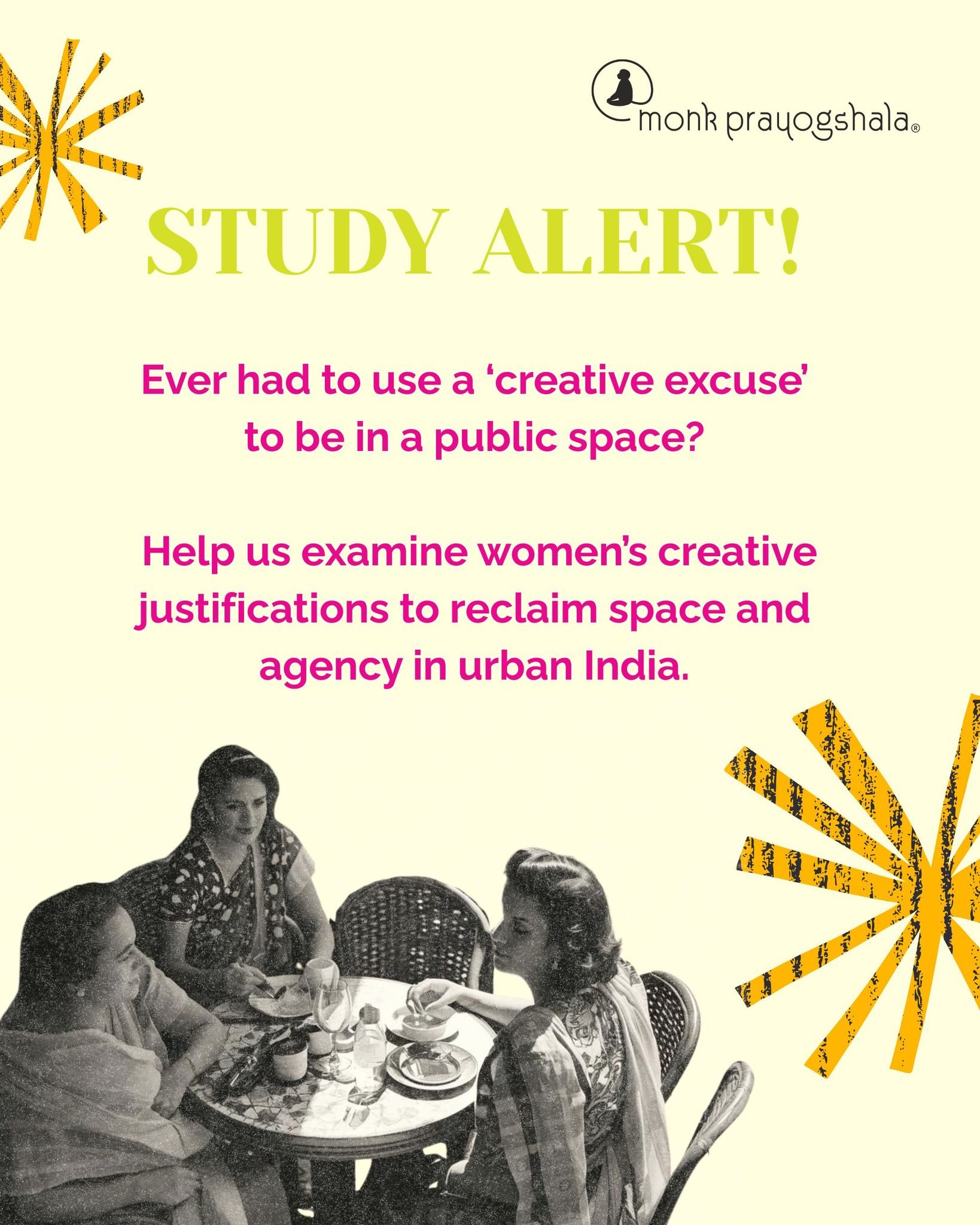 📣 #callforparticipants 
Have you ever had to give a reason, excuse, or cover story just to access or stay in a public place?

We&rsquo;re inviting women (18+) in urban India, including those who identify as women, to share how they use creativity, e