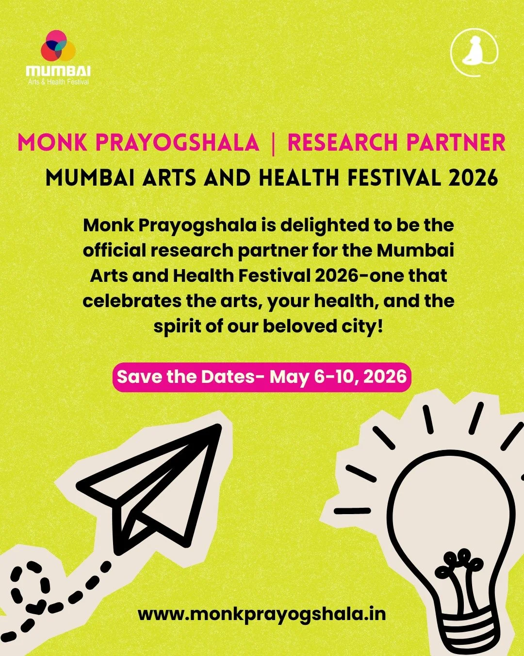 We&rsquo;re excited to be the Research Partner for the Mumbai Arts &amp; Health Festival 2026! 🎉
Celebrating the intersection of arts, health, and community in our beloved city.

🗓️ Save the dates: May 6&ndash;10, 2026

Stay tuned for updates!👀

#