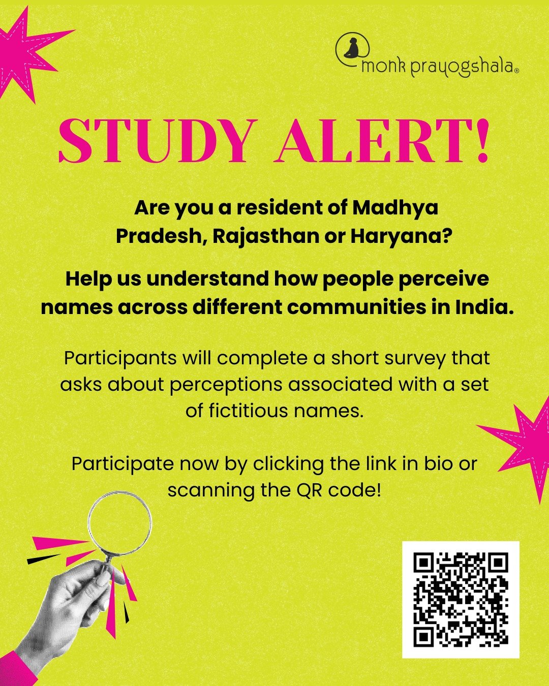 📣 #callforparticipants
Are you a resident of Madhya Pradesh, Rajasthan or Haryana?

Help us understand how people perceive names across different communities in India.

We&rsquo;re inviting adults (18+) from these states to participate in a short su