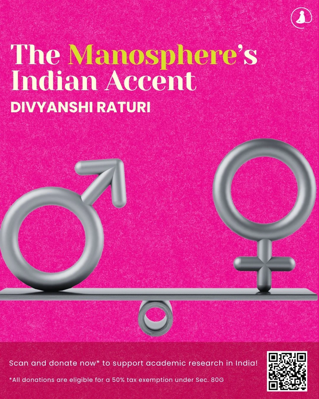 📌 #BlogAlert
Read Divyanshi Raturi&rsquo;s &ldquo;The Manosphere&rsquo;s Indian Accent&rdquo; in this week&rsquo;s blog!

Link in bio!

💛 Support independent academic research in India!
Your donations are now eligible for 50% tax exemption under se