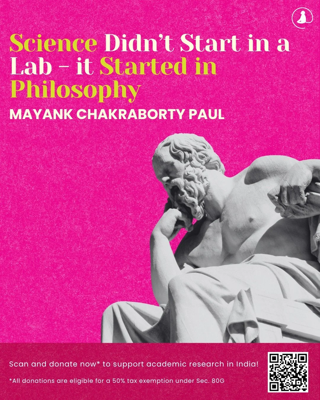 📌 #BlogAlert
Read Mayank Chakraborty Paul&rsquo;s &ldquo;Science Didn&rsquo;t Start in a Lab &minus; It Started in Philosophy&rdquo; in this week&rsquo;s blog!

Link in bio!

💛 Support independent academic research in India!
Your donations are now 