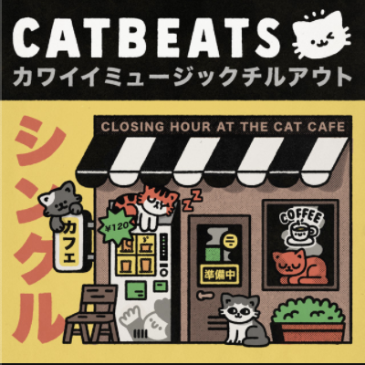 Closing Hour at the Cat Cafe - Cat Beats