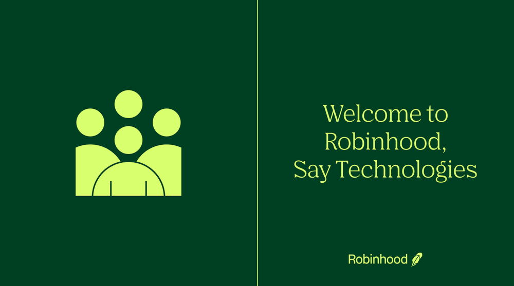 Robinhood x Say