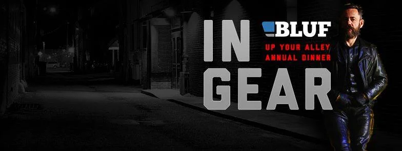 In Gear - Annual BLUFsf Up Your Alley Dinner (with LDG as Beneficiary!)