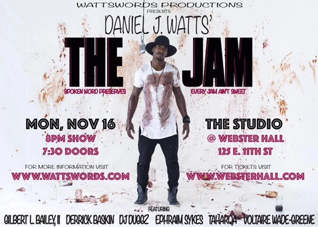 Daniel J Watts THE JAM at Webster Hall [Save the Date 11/16]