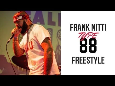 Frank Nitti TYPE88 Freestyle