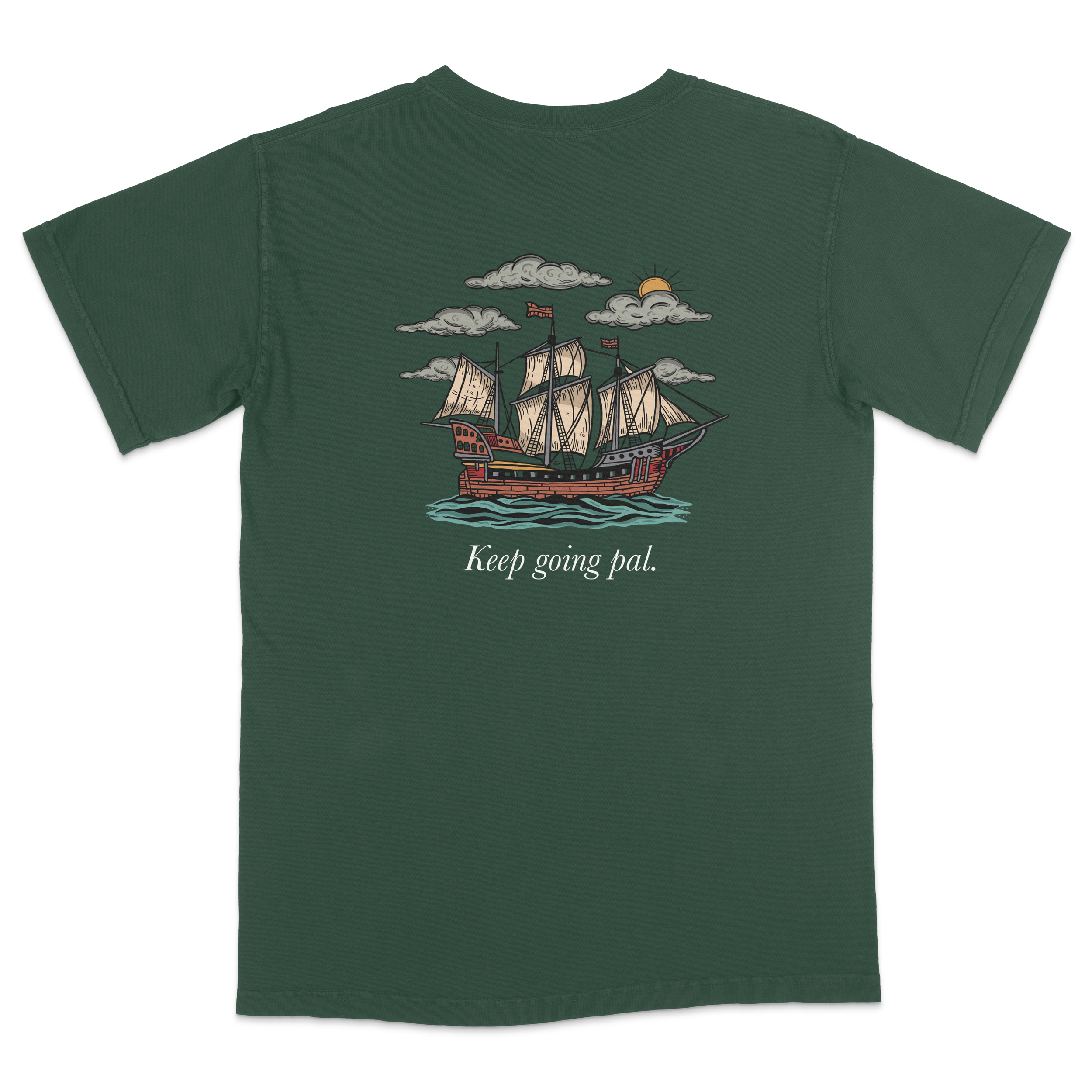 Keep Going Pal T-Shirt