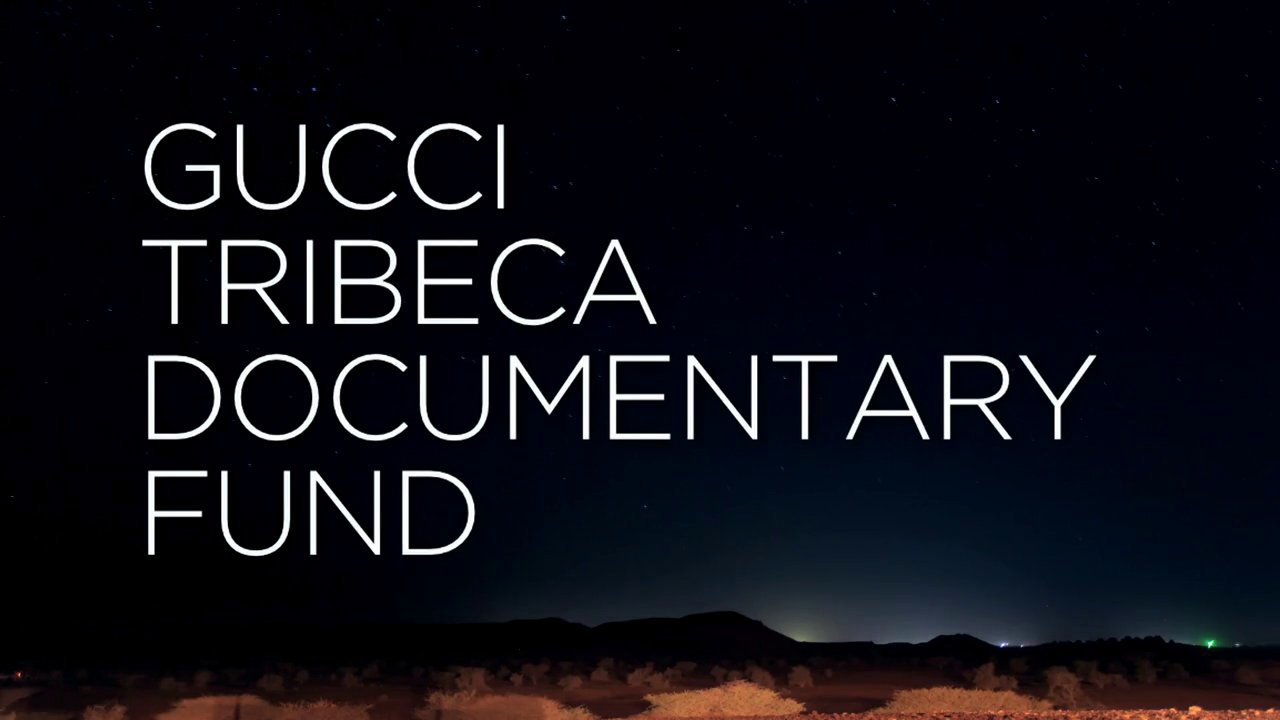 Gucci Tribeca Documentary Fund - Short