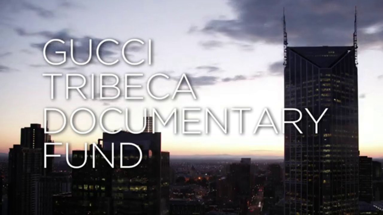 Gucci Tribeca Documentary Fund - Long