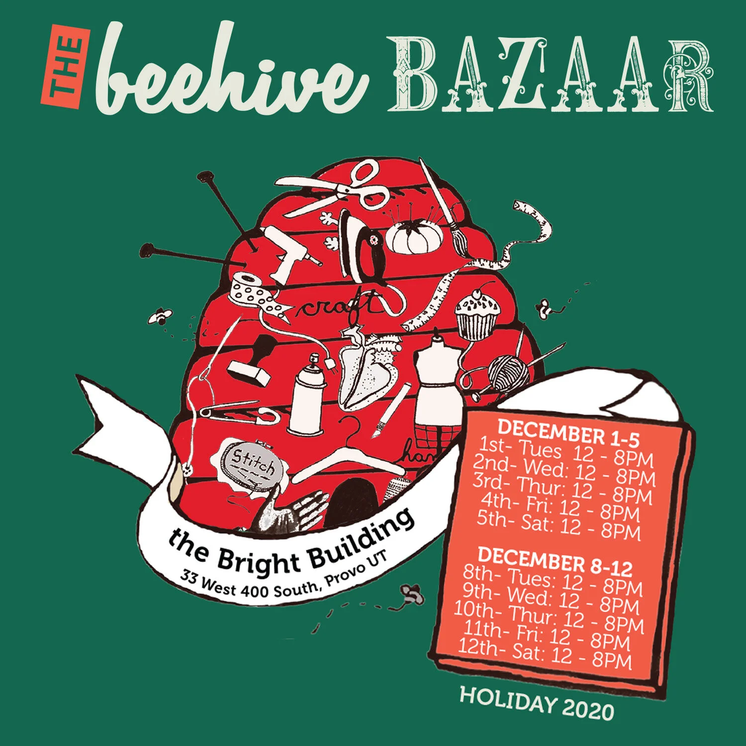 Holiday 2020 Beehive Bazaar- more days to shop local and handmade, shorter hours!