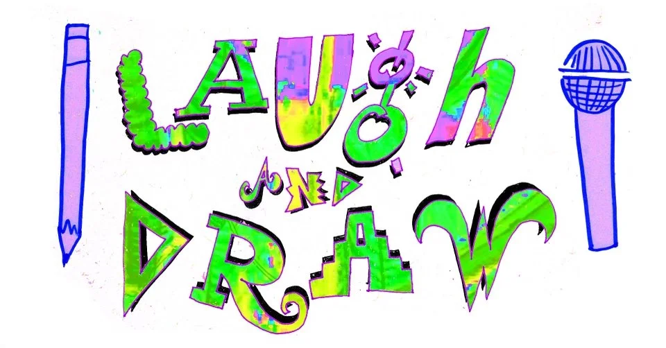 Laugh & Draw