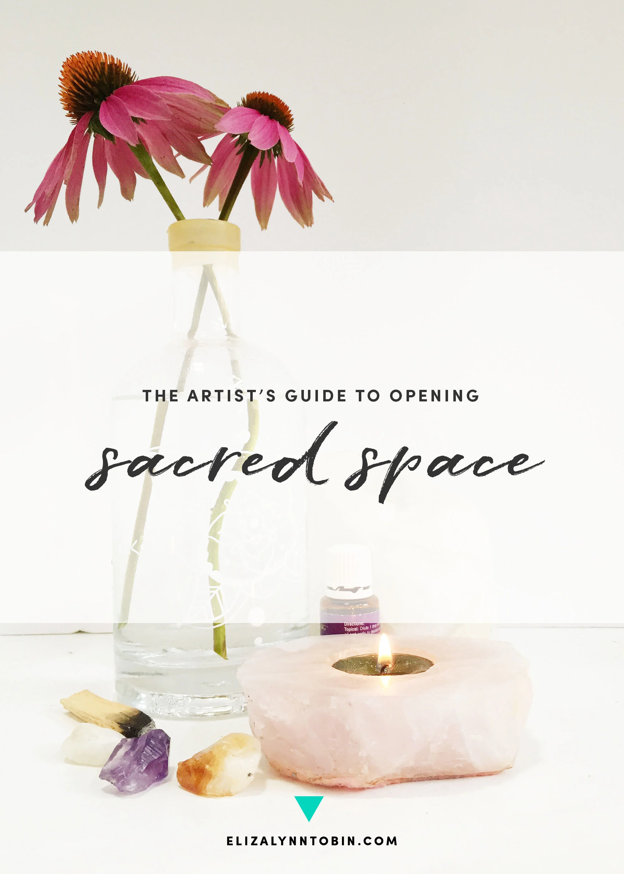 The Artist's Guide to Opening Sacred Space (for your creative spirit)