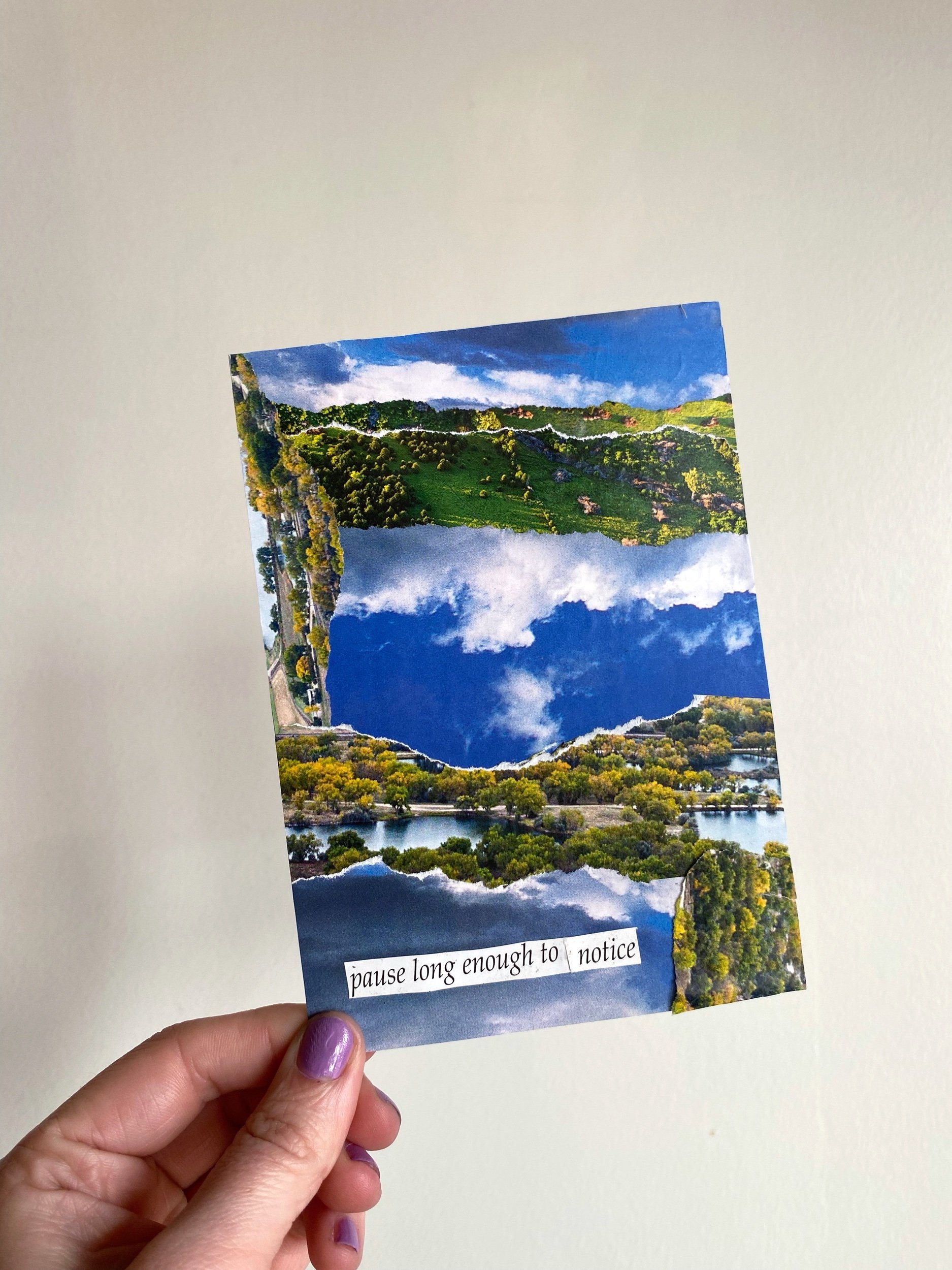 041/100: "Pause Long Enough to Notice" Original Collage by Kate Laing, Lionheart Canyon Studio