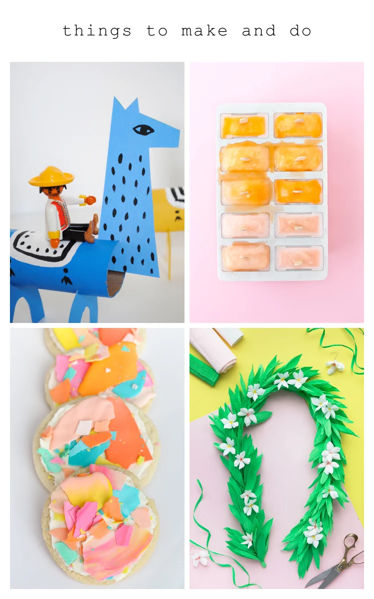 THINGS TO MAKE AND DO.