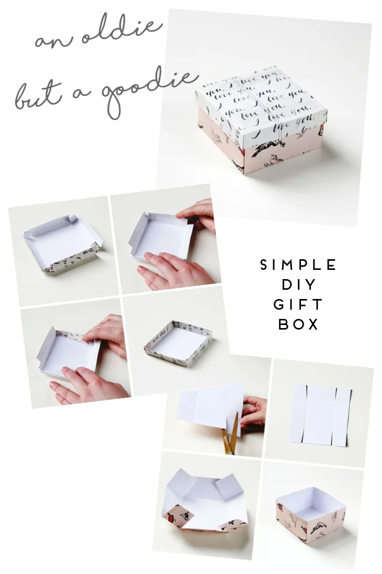 AN OLDIE BUT A GOODIE - SIMPLE DIY GIFT BOX.