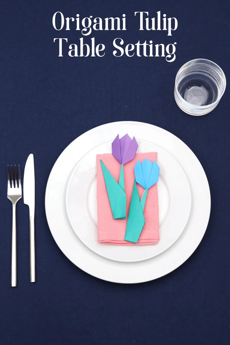 How To Make Origami Tulip Table Settings Gathering Beauty