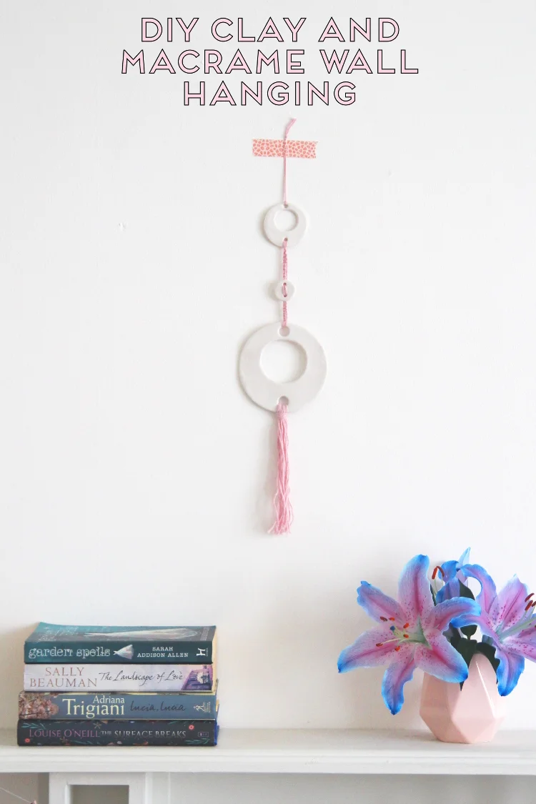 MAKE YOUR OWN AIR DRY CLAY AND MACRAME WALL HANGING.