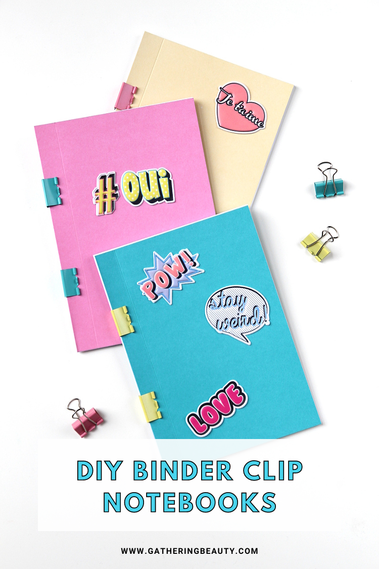 DIY Binder Clip Notebooks — Gathering Beauty