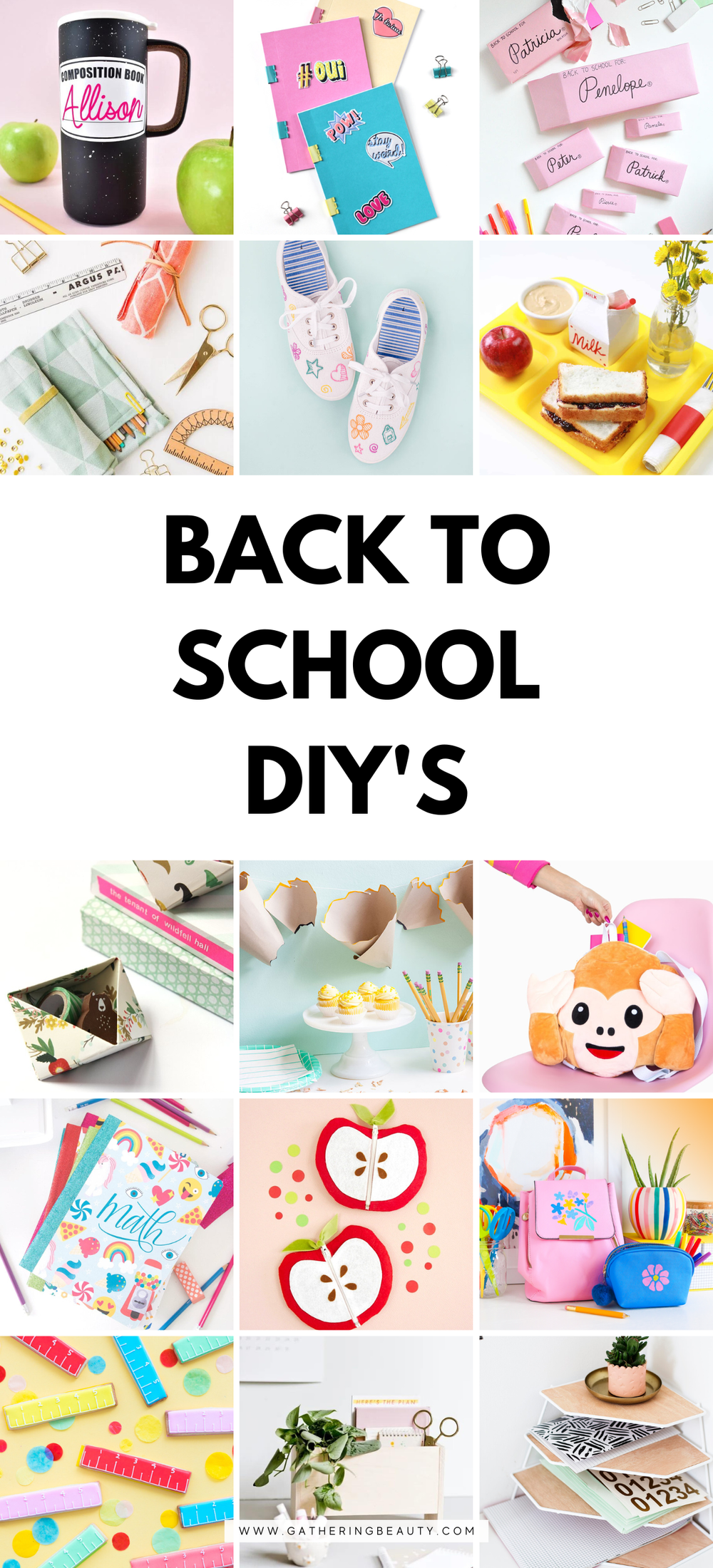 Back To School DIY's — Gathering Beauty