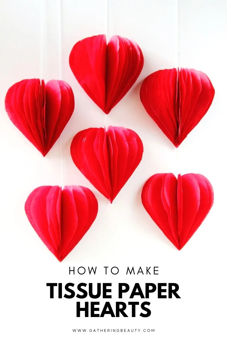 DIY Tissue Paper Heart Decorations
