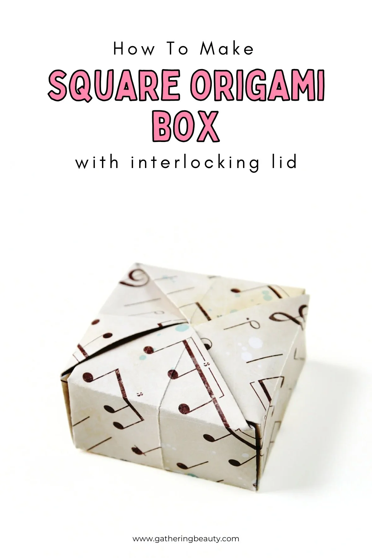 Origami Square Box