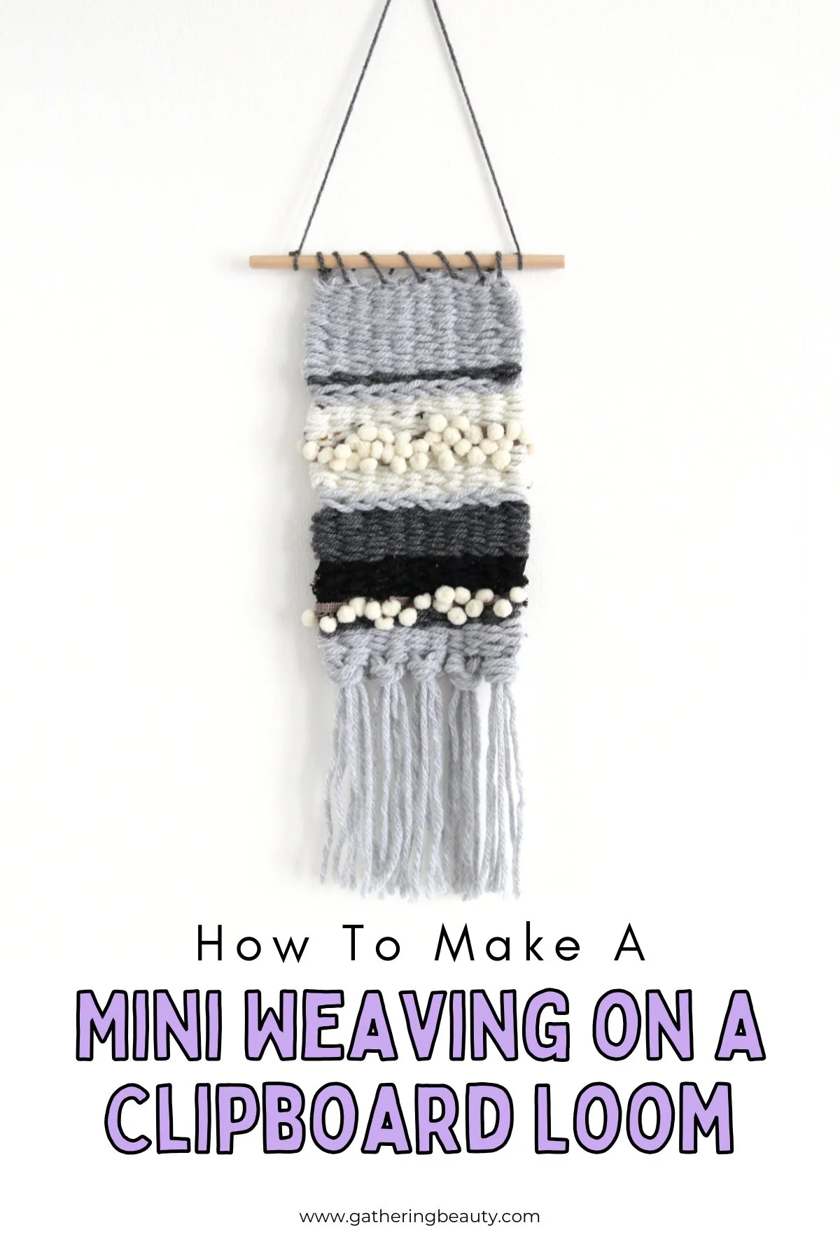 DIY Mini Weaving - Using Clipboard Loom