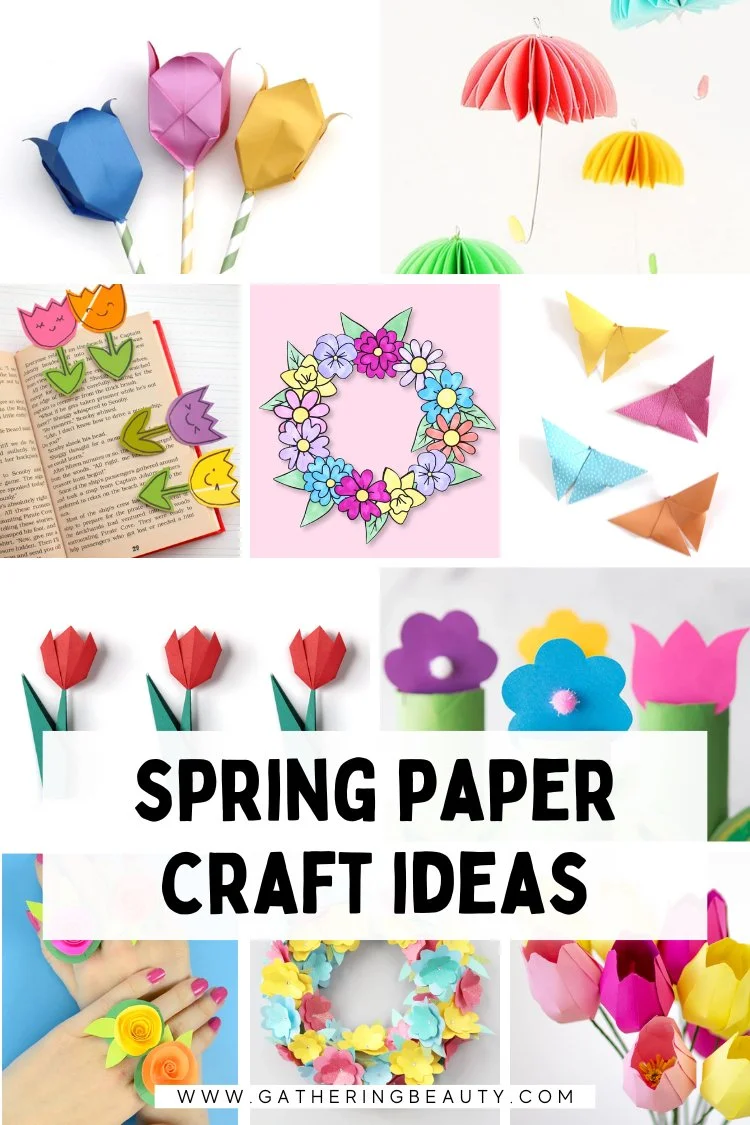 Spring Paper Craft Ideas