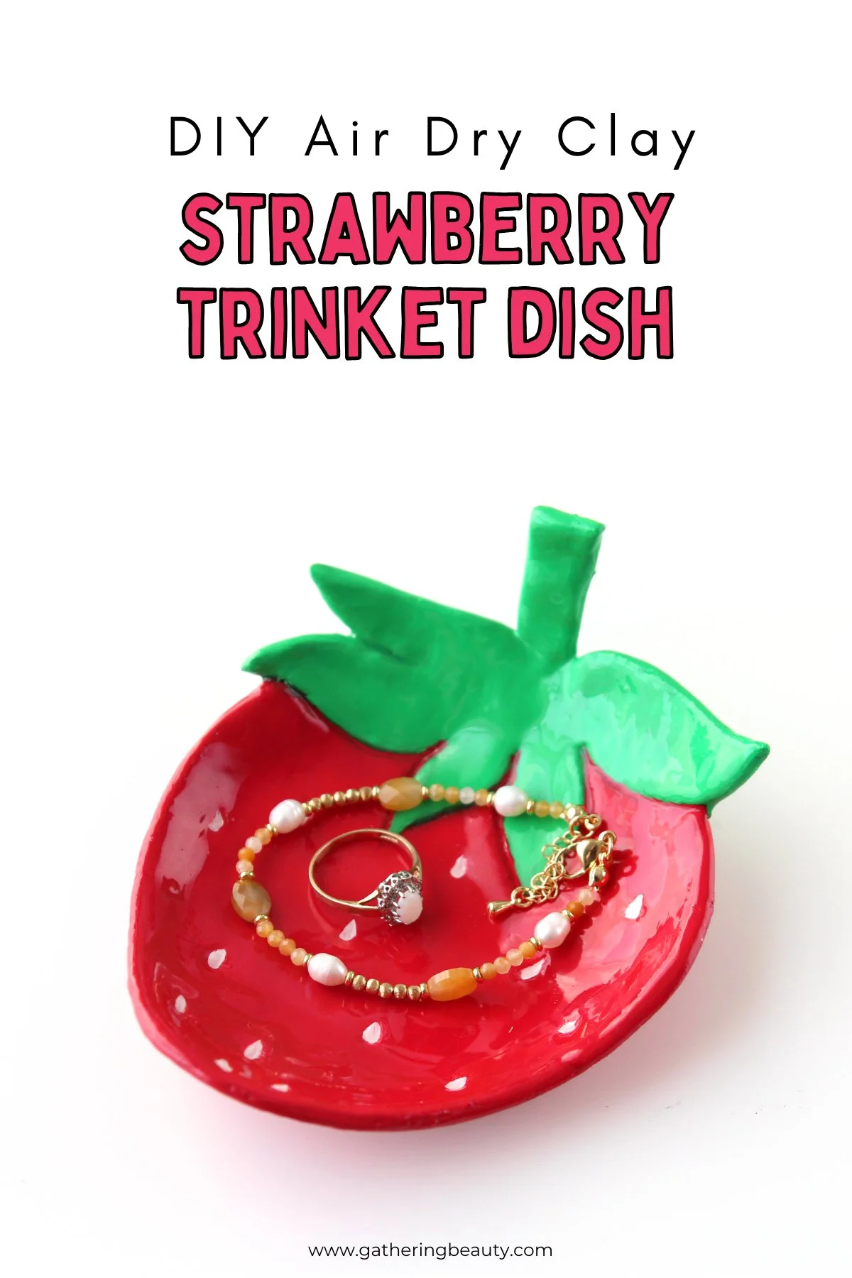 DIY Air Dry Clay Strawberry Trinket Dish