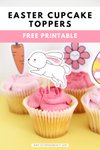 Free Printable Easter Cupcake Toppers — Gathering Beauty