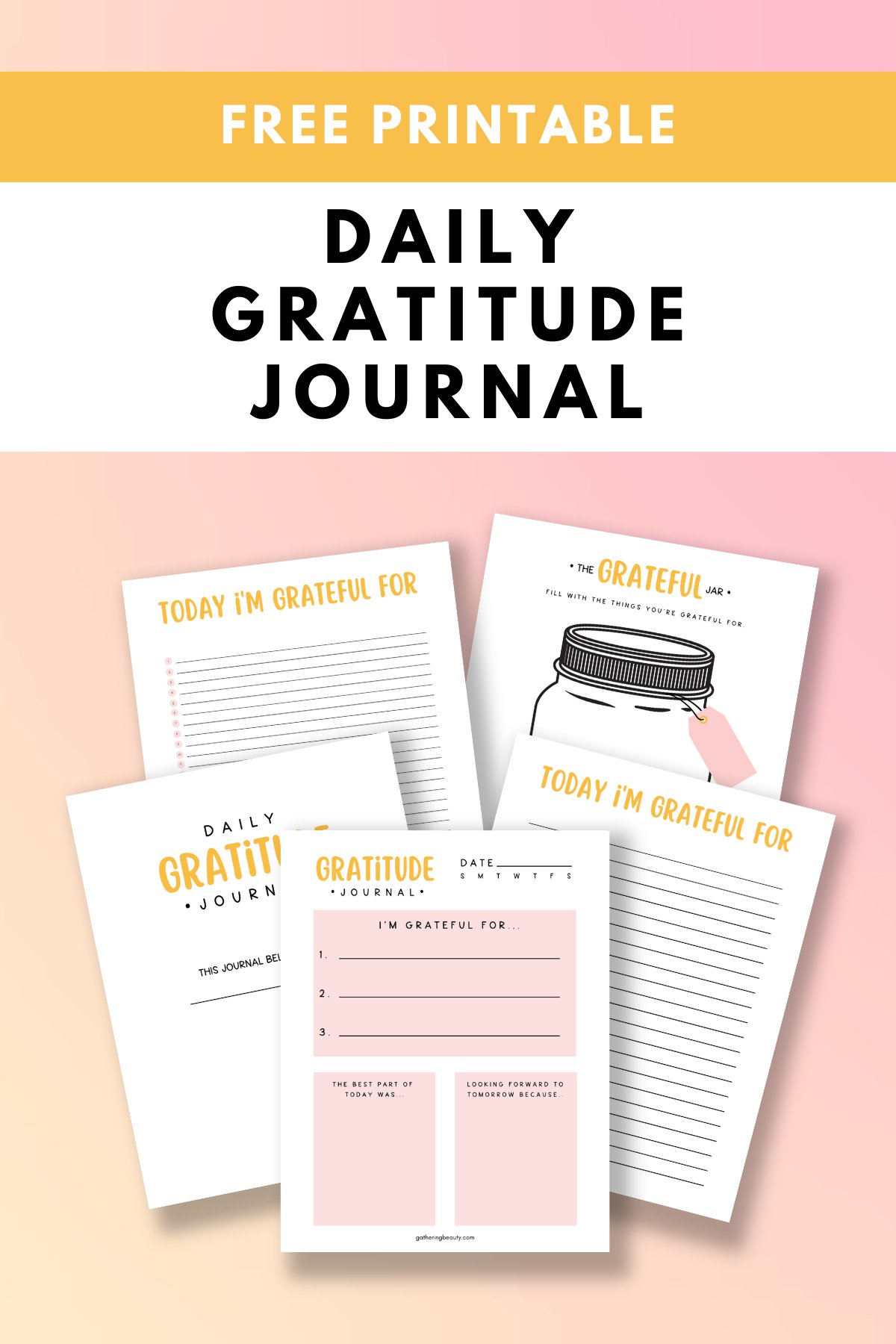 Daily Gratitude Journal - Free Printable — Gathering Beauty