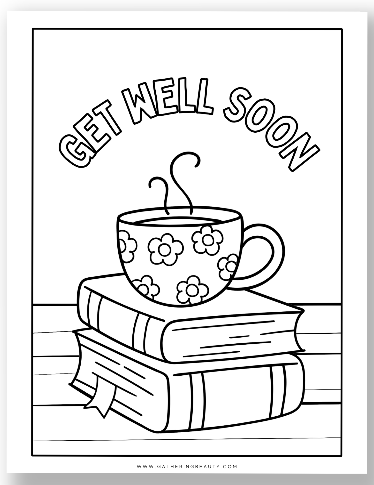 Free Printable Get Well Soon Colouring Pages — Gathering Beauty
