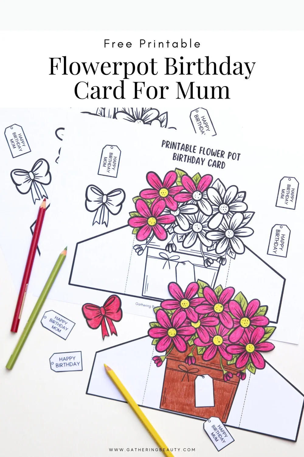Free Printable Flowerpot Birthday Cards For Mum — Gathering Beauty