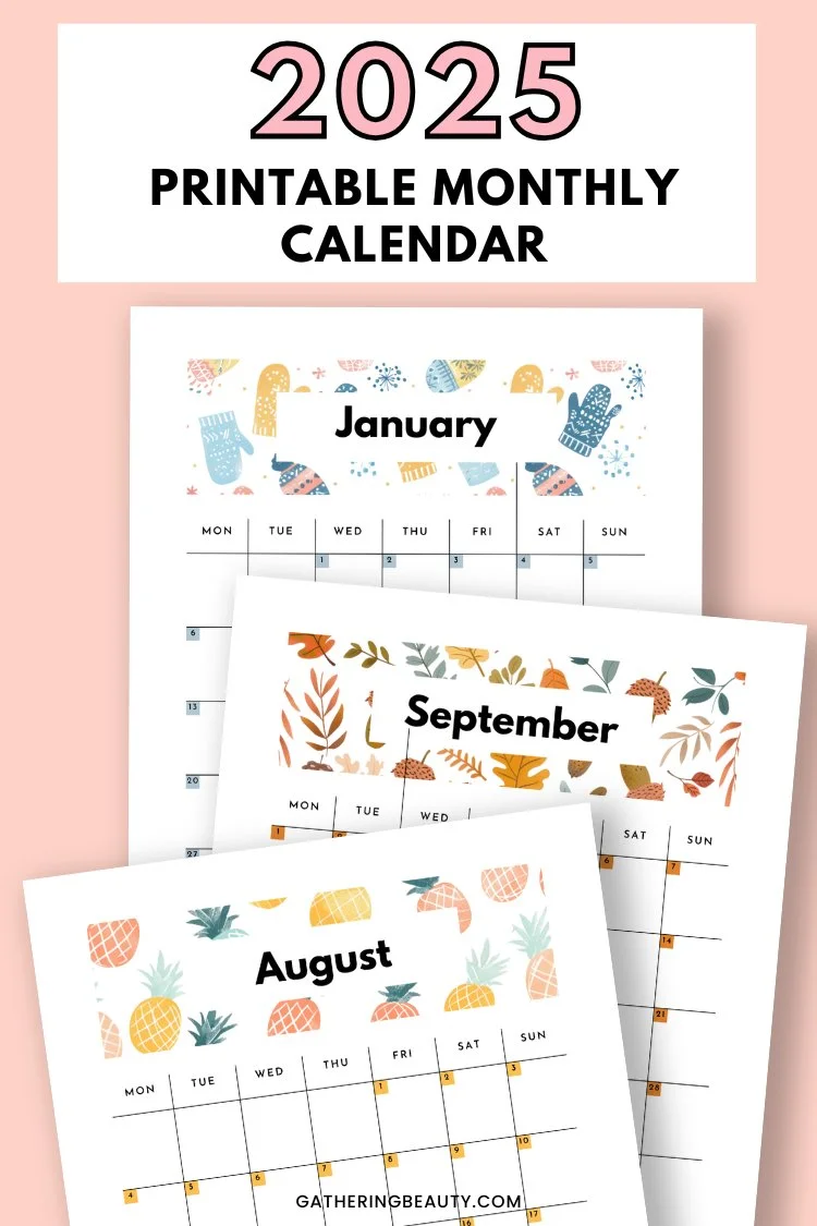 2025 Monthly Calendar Printable — Gathering Beauty 2025-monthly-calendar-printable-gathering-beauty