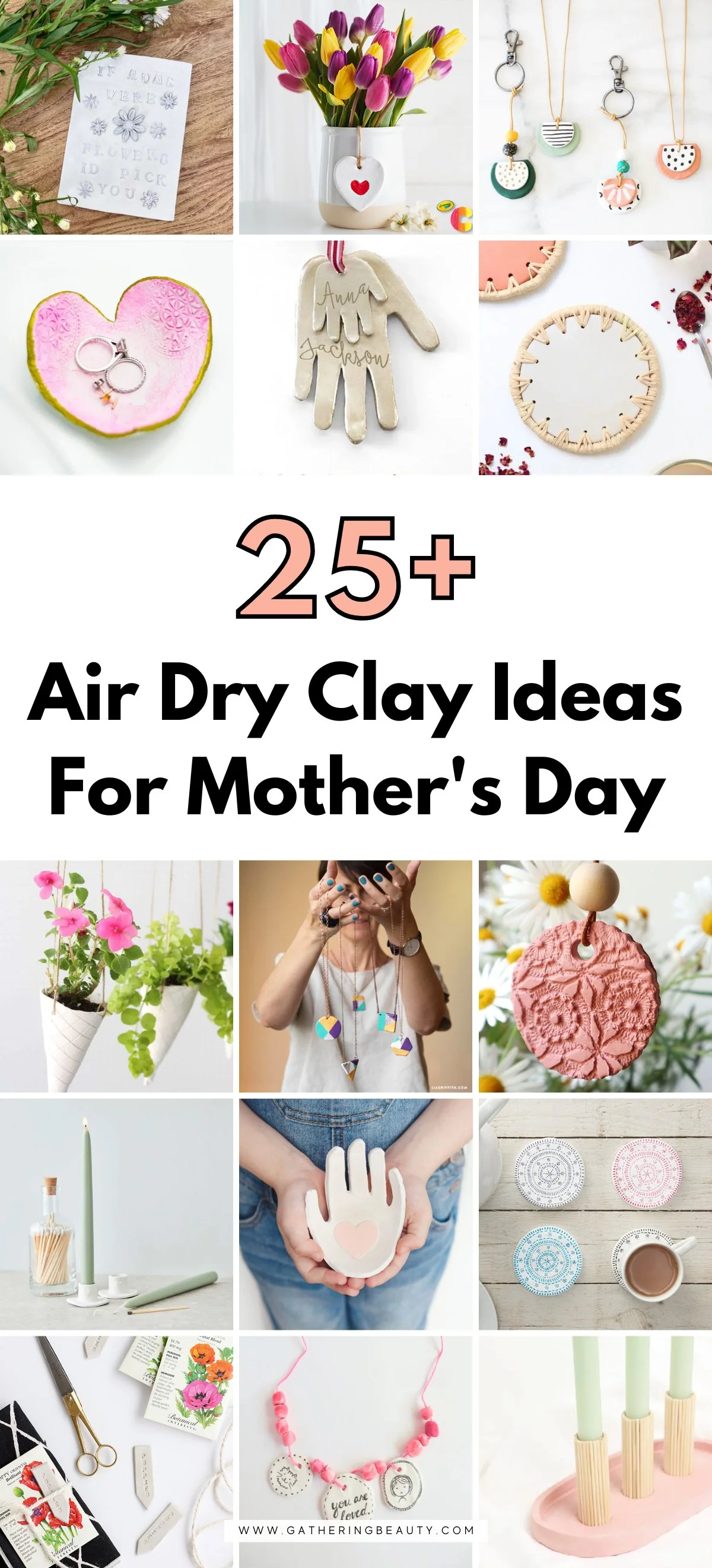25+ Air Dry Clay Ideas For Mother's Day — Gathering Beauty
