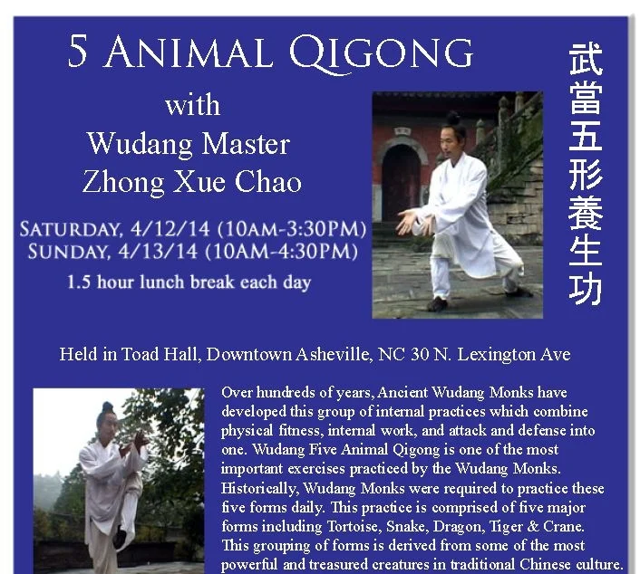 5 Animal Qigong Seminar at Asheville, NC April 12th & 13th,2014