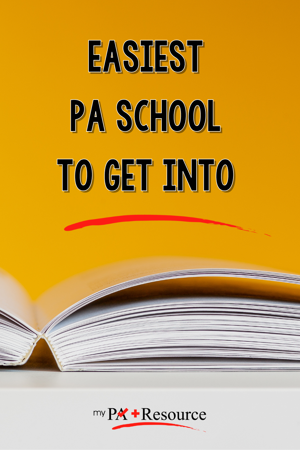 Easiest PA Schools To Get Into (Everything You Need To Know) — My PA