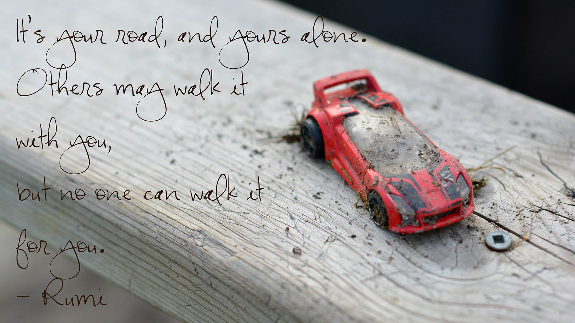 "It's your road, and yours alone" desktop wallpaper, 1920x1080 px. Levi's car discovered while mowing this week.