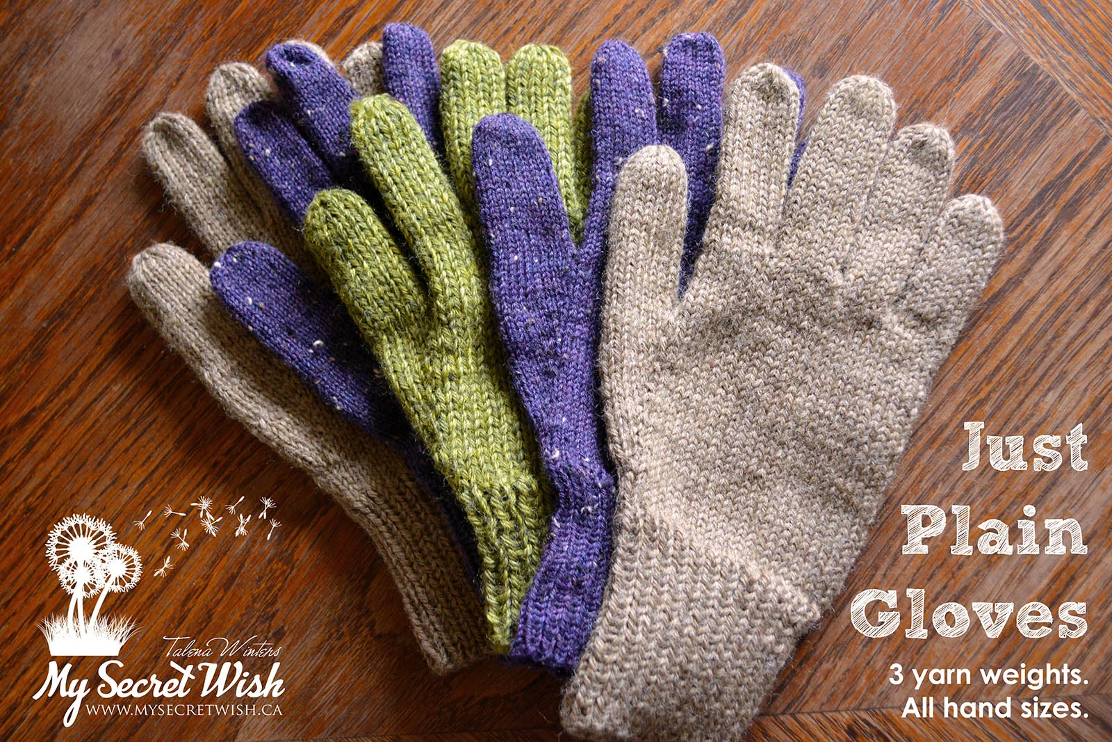 Just Plain Gloves - 3 yarn weights, all hand sizes. Fingering-weight liner pattern included.